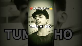 Tum Hi Ho Song ❤️ Feel This Song 😇
