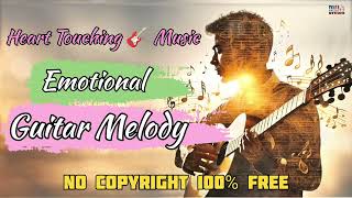 Emotional Guitar Instrumental 🎶 | Relaxing Background Music | Free To Use (No Copyright)