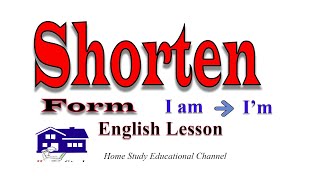 Shorten Form - English for Grade 6,7,8 (Lesson Chapter 2)