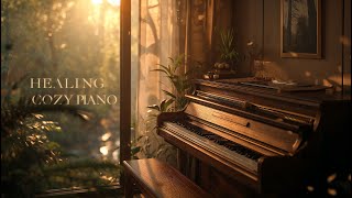 Healing Cozy Piano & Gentle Nature Sounds | Calm Music for Mindful Relaxation