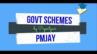 Pradhan Mantri Jan Arogya Yojana (PMJAY)