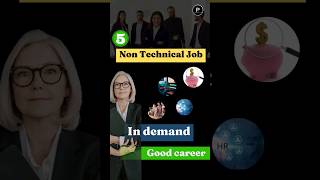 No Coding? No Problem! Top Non-Tech Jobs in 2023