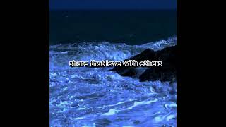 The Ripple Effect of Love: Motivational Quote for a Positive Chain Reaction.