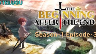 The beginning after the end anime season 1 episode-3 explain in telugu || #anime #animeintelugu