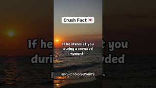 When His Eyes Find You in a Crowd 💕 #CrushFacts #RelationshipGoals #PsychologyShorts #Shorts