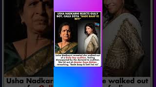 Bold Words 🎭#UshaNadkarni #ZoyaAkhtar #GullyBoy #BollywoodDrama #filmindustry #controversy
