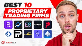 Best 10 Prop Trading Firms of March 2025!