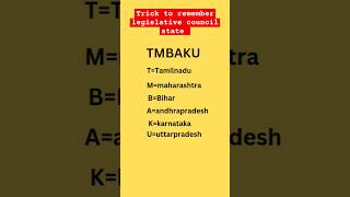 Trick to remember legislative council state #ytshorts #gkssccgl #youtubeshort #upsc #ssccglgk