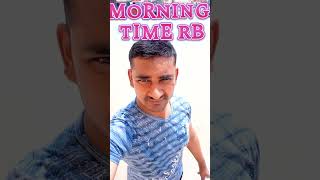 Rb vlogs video morning time share video #rb #video #vlog #youtubevideo #saudiaarbia #shortsvideo 🇸🇦👍