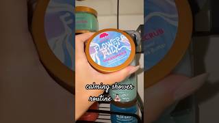 calming shower routine #bodycare #showerroutine #viral #challenge #beautytips #hygienehacks #fypage