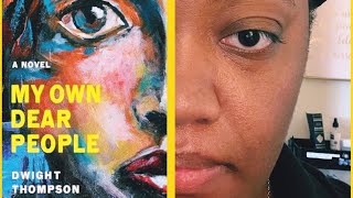 #firstchapter Taste Test Ep. 6 | My Own Dear People by Dwight Thompson | This One’s a Doozy!