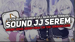 DJ DROP ENAKEUN V20 SOUND JJ KANE FULL BASS GACOR COCOK BUAT DI KAMAR VIRAL TIKTOK TERBARU 2025!!