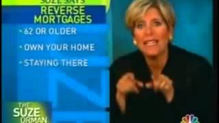 Suze Orman on Reverse Mortgages