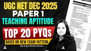 UGC NET Paper 1 Teaching Aptitude | Teaching Aptitude For UGC NET Top 20 PYQ's By Anjali Mam