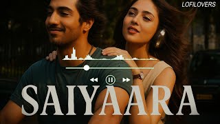 SAIYAARA | TITLE SONG ||Tanishk Bagchi || Faheem Abdullah || Arslan Nizami || Irshad Kamil