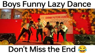 Government Polytechnic Jagannathpur|Fresher Party 2k23 | Lazy Dance |#lazydance#funnydance#viral