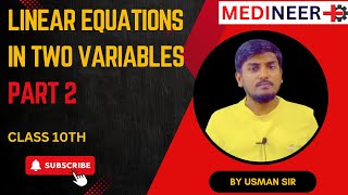 Linear Equations in Two Variables part 2|class 10|ssc| Maharashtra Board