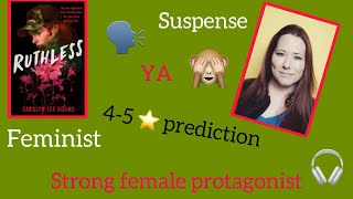 #firstchapter Taste Test Episode 2: Ruthless by Carolyn Lee Adams #2025 #bookrelease #suspense #ya
