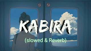 kabira lo-fi || kabira lofi remix || kabira lofi status || kabira lofi lyrics ||