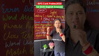 IBPS Clerk 1st Shift English Analysis 2025 #ibpsclerk2025 #ibpsclerkexam #pw #bankingwallah