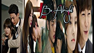 Sad Multifandom Kdrama || Dean Lewis - Be Alright (lyrics) مترجمة