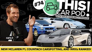 The New F1, Ford's $300k SUV, Car Week, Carspotting In The Countach, WRXs Ranked! THISCARPOD! EP74