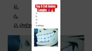 Top 5 Evil Anime Laughs That Gave Us CHILLS 😈🔥