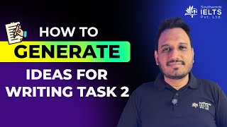 IELTS Writing Task 2: How to Instantly Generate Ideas (Band 9 Strategy!) | #ieltswritingtask2
