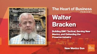 Walter Bracken on Building BMC Tactical, Serving New Mexico, and Defending the Firearms Industry