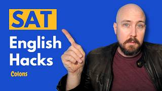 SAT English Hacks | Colons