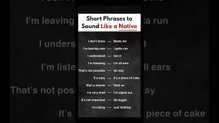 Short Phrases to Sound Like a Native | Improve English Skills #english #vocabulary #nativeenglish