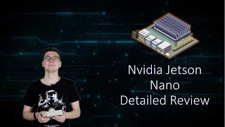 Nvidia Jetson Nano Detailed review