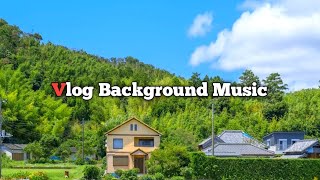free background music for youtube videos//vlog background music non copyrighted//best music for vlog