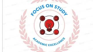 FOCUS ON STUDY