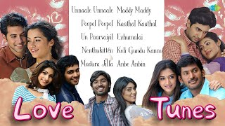 ❤️ Love Tunes | Tamil Romantic Melodies Jukebox 🎶 | Unnaale Unnaale | Poopol Poopol |