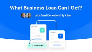 What Business Loan Can I Get? How to Apply for the Right Business Financing