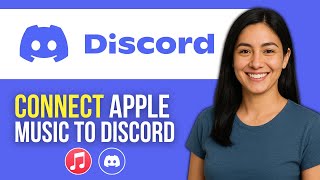 How to Connect Apple Music to Discord – Working Method (2025)