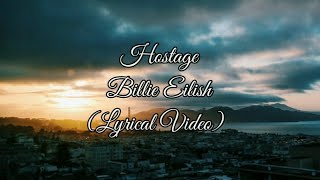 Billie Eilish - hostage (Lyrical Video) | Anytime Anything - MG