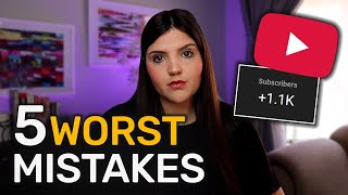 5 WORST MISTAKES I've made on my journey to 1k subs...