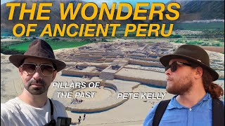 The Wonders Of Ancient Peru - @PillarsofthePast101 & @HistoryTime