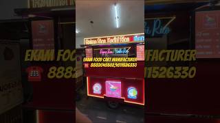 EKAM FOOD CART MANUFACTURER WE ARE MANUFACTURER OF ALL TYPES OF FOOD CARTS, ,☎️8882045502,9811526330