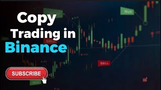 Copy trading in binance|copy trading|how to copy trade in binance|#ytshorts #youtubeshorts