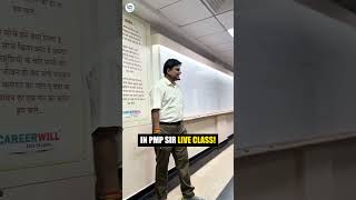 Kota Offline | Where is PMP Sir? | Live NEET Physics Class by PMP Sir Careerwill Kota #shorts #neet