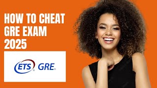 How to pass GRE exam (Graduate Record Examination) in 2025