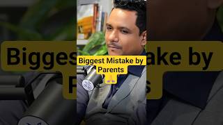 parents biggest mistake#parents #mistakes #family #children #shortvideo