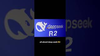 Why Everyone's Talking About DeepSeek R2! #chinatech #news #cleanenergy