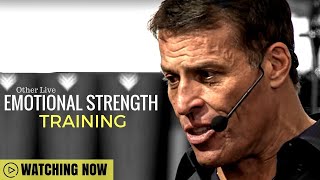 Tony Robbins: Emotional Strength Training ( Tony Robbins Emotion )