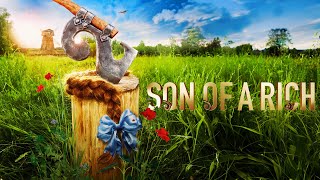 Son of a Rich 2 Teaser ENG dub