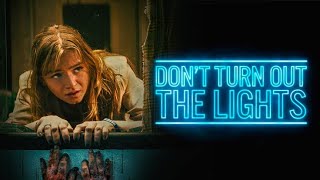 Don't Turn Out The Lights Hollywood Tamil Dubbed Full Movie l Curtis Brockelman l Jarrett Austin l
