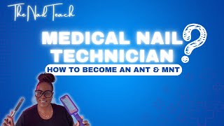医療用ネイル技術者？ | ANT と MNT になるために知っておくべきことすべて！